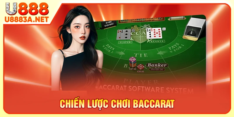 Chiến Lược Chơi Baccarat - Tránh Xa Gấp Thếp Kẻo Cháy Túi