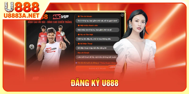 Đăng Ký U888 - Chi Tiết Từ Chuẩn Bị Đến Quy Trình 3 Bước